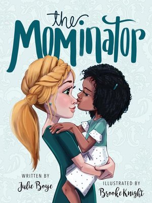 cover image of The Mominator